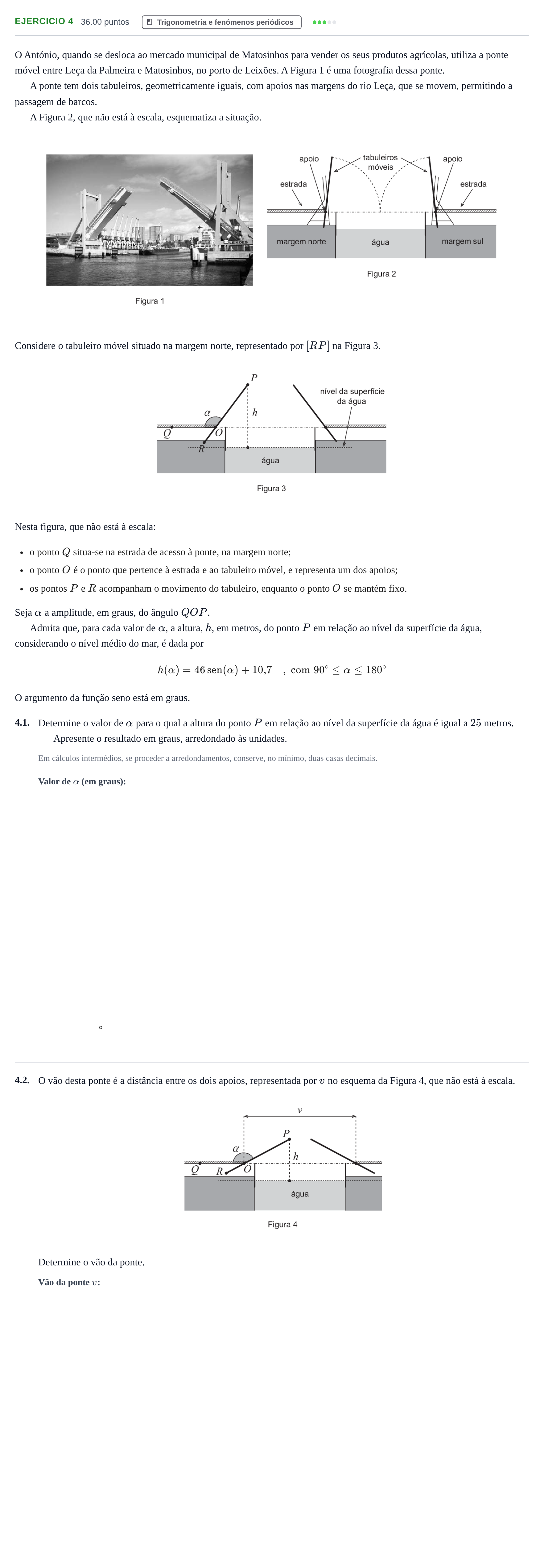 Enunciado: Exercício 4 - Trigonometria e fenómenos periódicos · Exame Nacional Matemática B 1.ª fase 2021