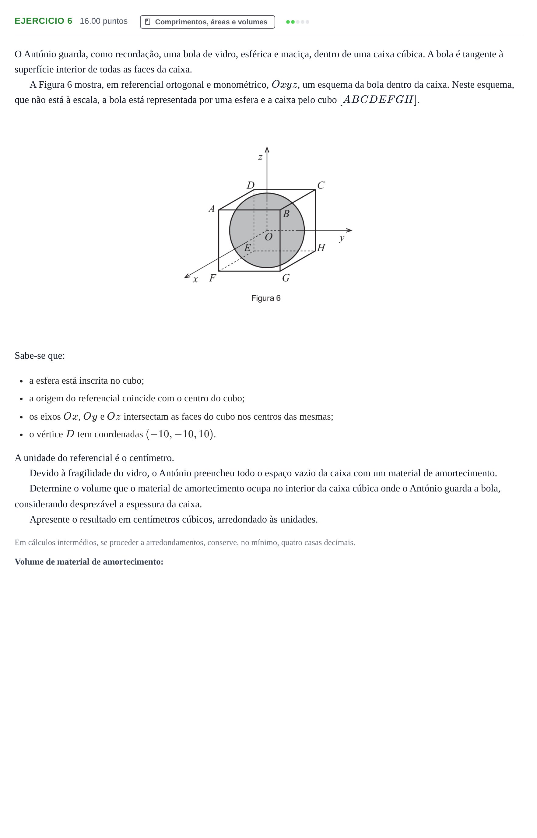 Enunciado: Exercício 6 · Exame Nacional Matemática B 1.ª fase 2021