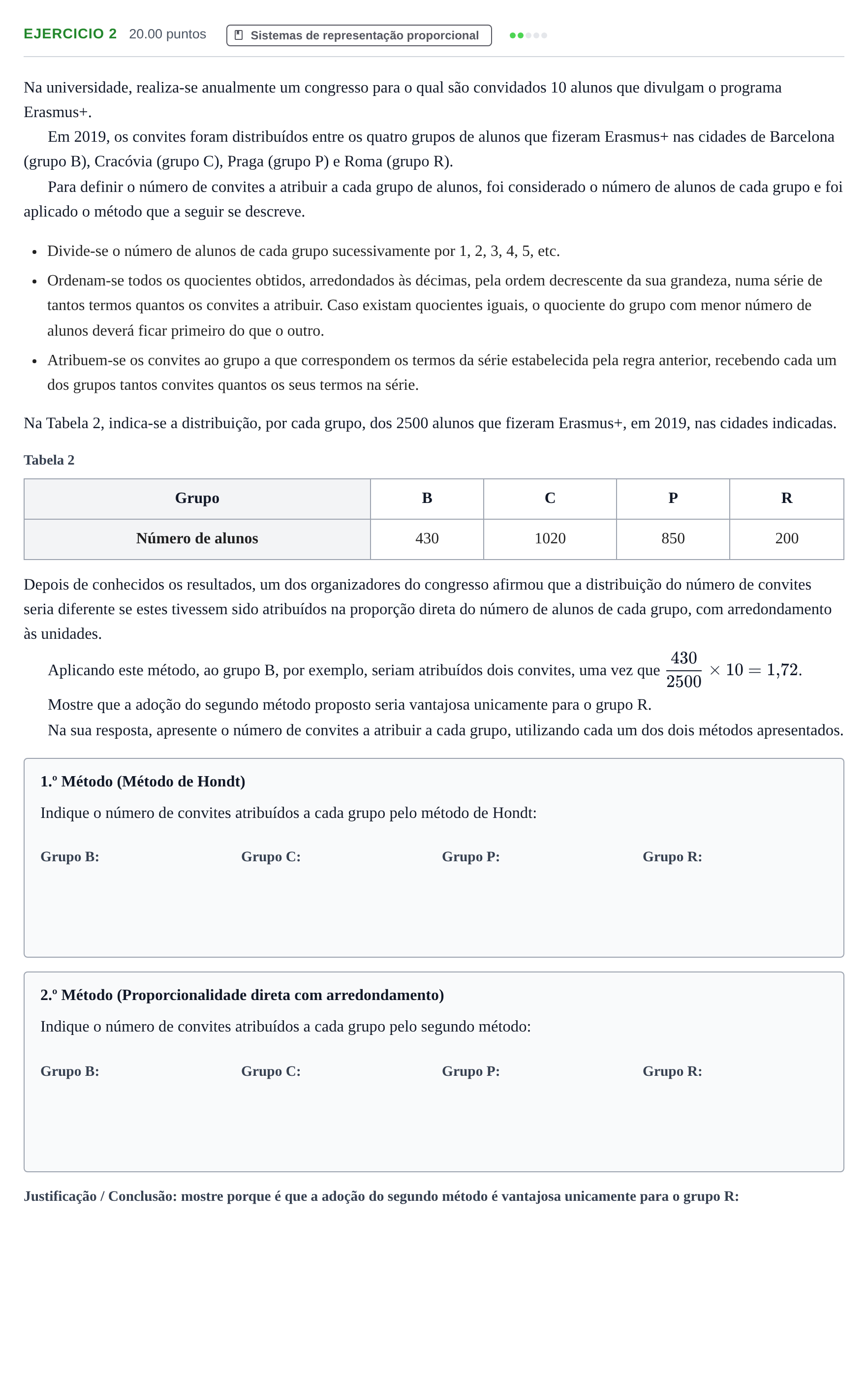 Enunciado: Exercício 2 · Exame Nacional Matemática Aplicada às Ciências Sociais 2.ª fase 2021