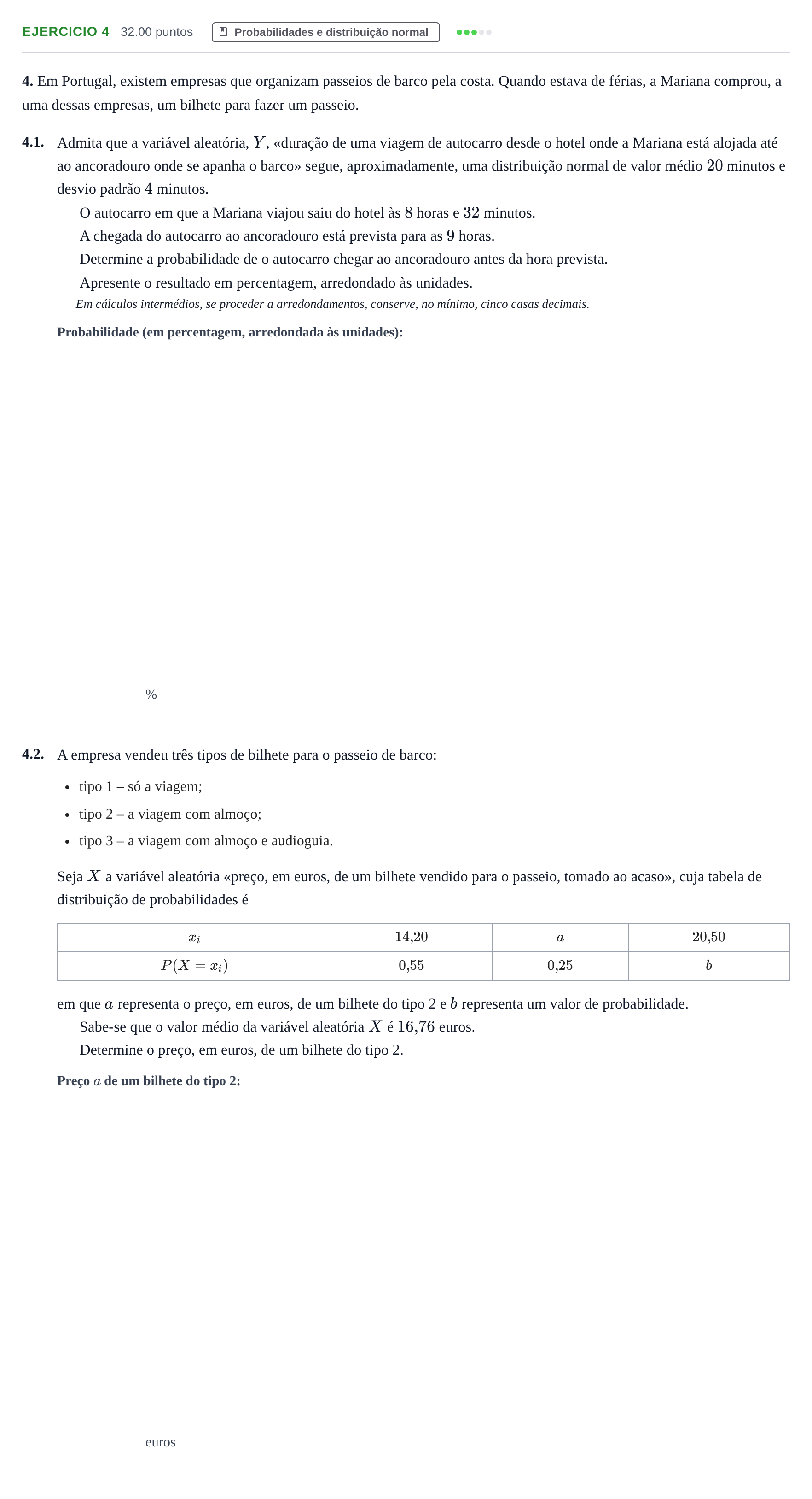 Enunciado: Exercício 4 · Exame Nacional Matemática B 2.ª fase 2021