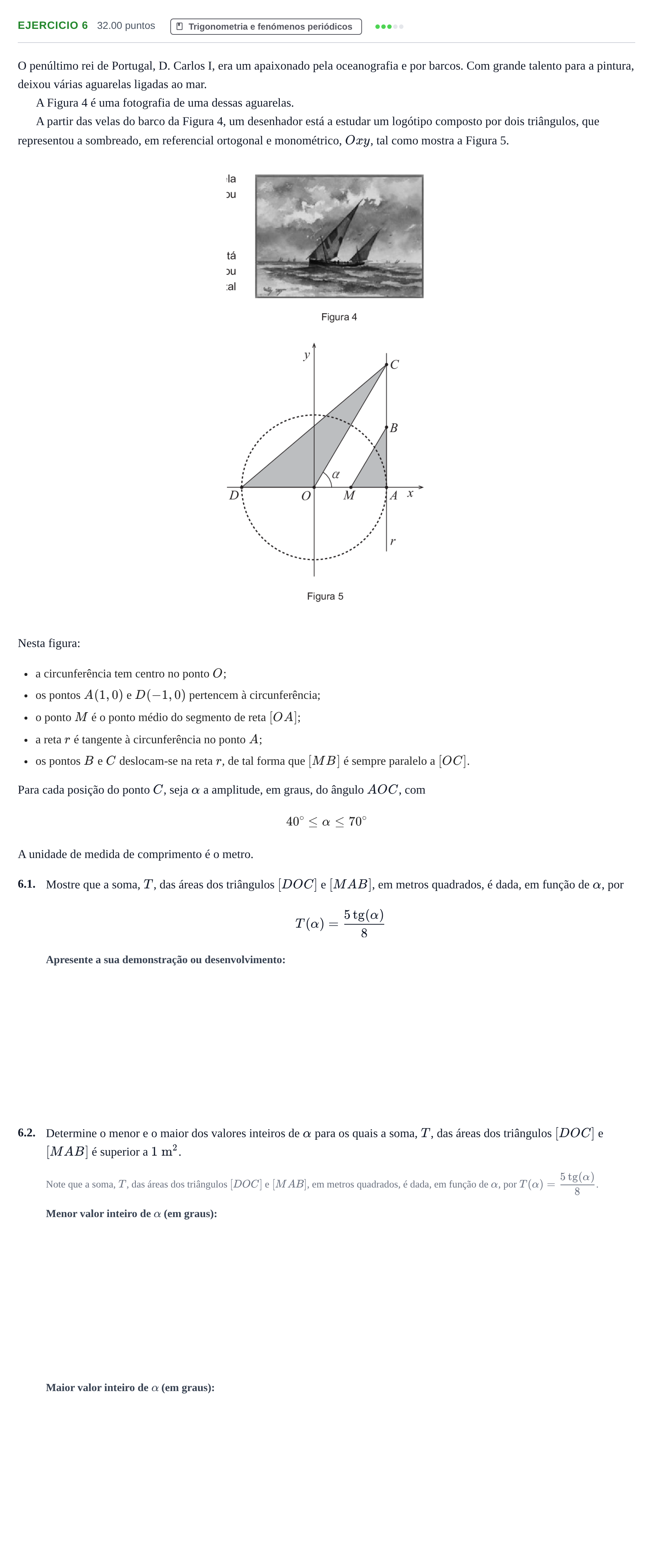 Enunciado: Exercício 6 - Trigonometria · Exame Nacional Matemática B 2.ª fase 2021