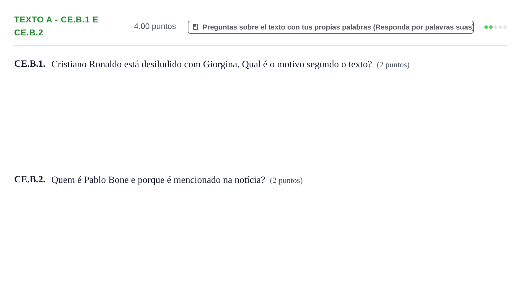 Enunciado: Ejercicio Texto A - CE.B.1 e CE.B.2 · Portugués PAU Castilla y León Ordinaria 2023