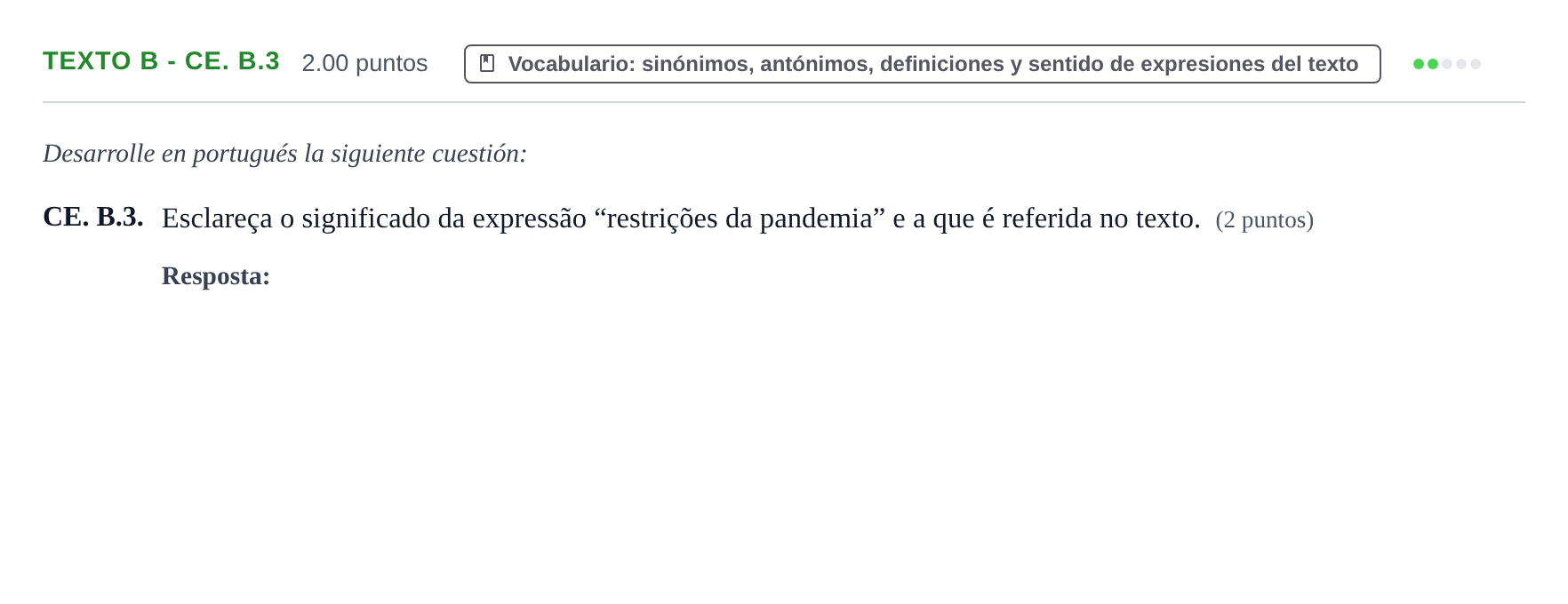 Enunciado: Ejercicio Texto B - CE. B.3 · Portugués PAU Castilla y León Ordinaria (Fase Mejora de Nota) 2023