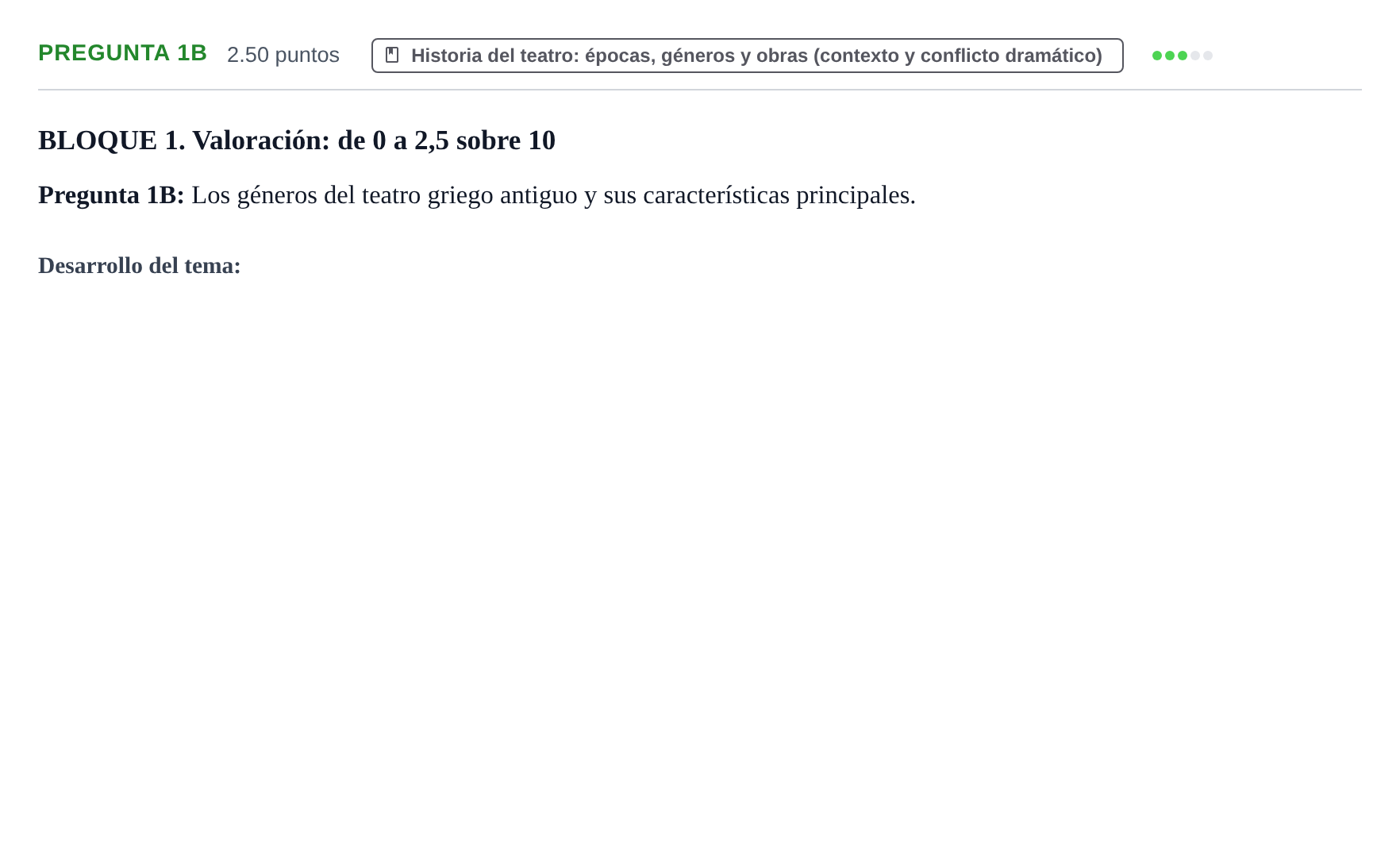 Enunciado: Pregunta 1B · Artes Escénicas PAU Castilla y León Extraordinaria 2022