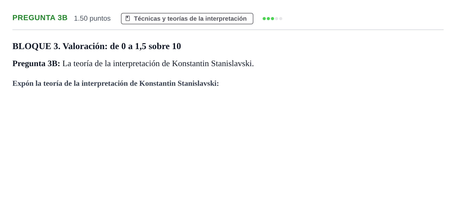 Enunciado: Pregunta 3B · Artes Escénicas PAU Castilla y León Ordinaria 2022