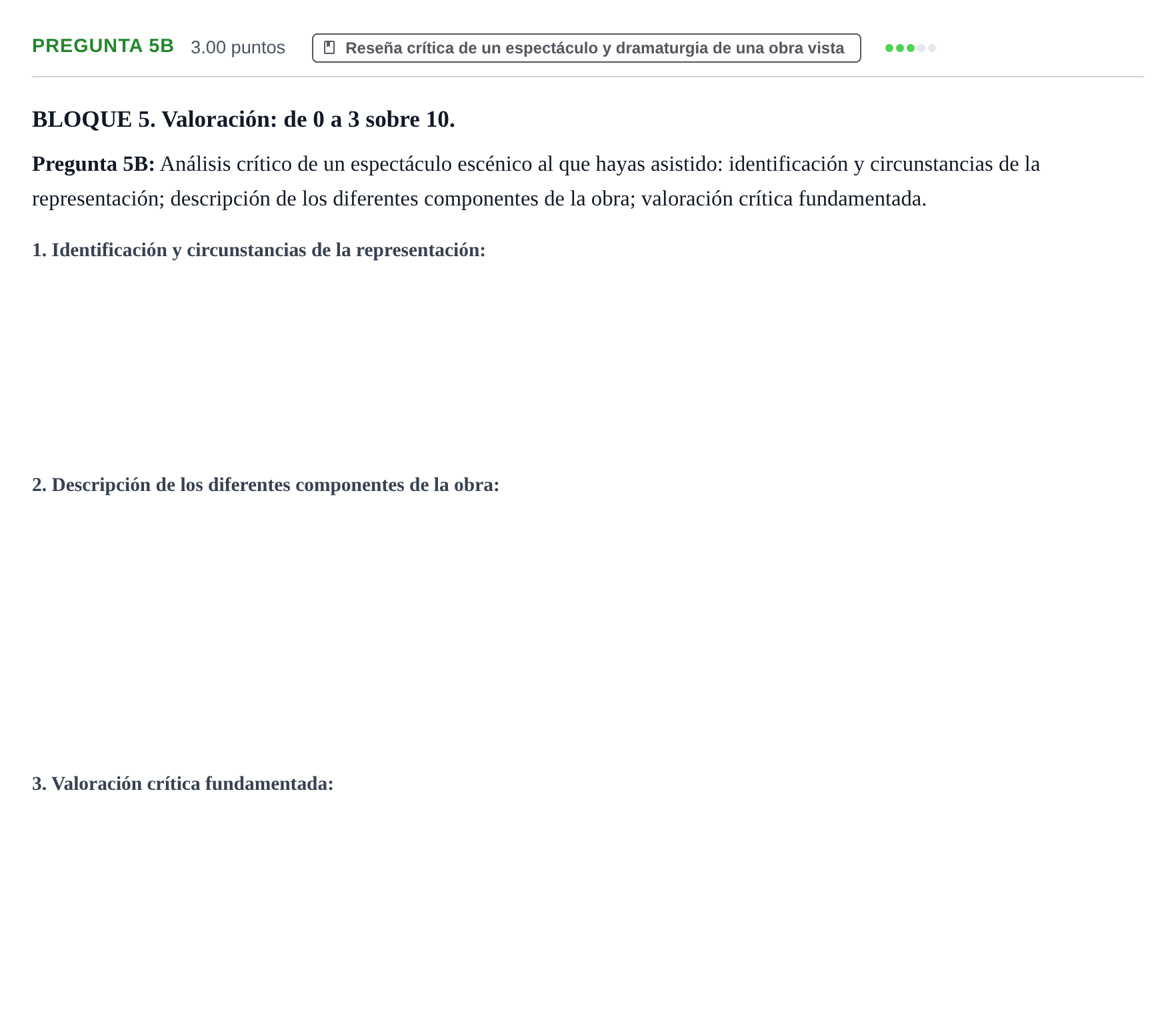 Enunciado: Pregunta 5B · Artes Escénicas PAU Castilla y León Ordinaria 2022