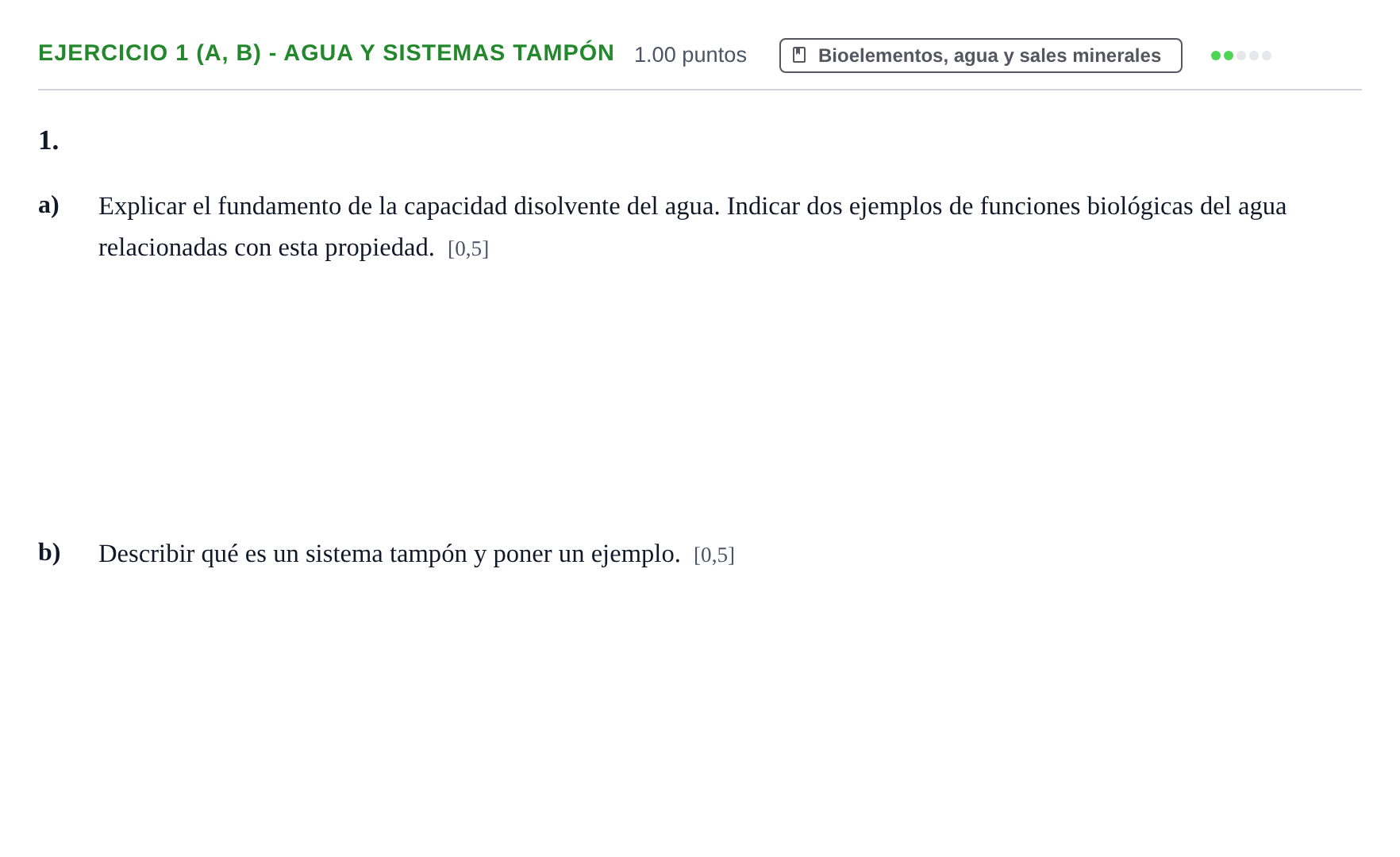 Enunciado: Ejercicio 1 (a, b) - Agua y sistemas tampón · Biología PAU Castilla y León Ordinaria 2022