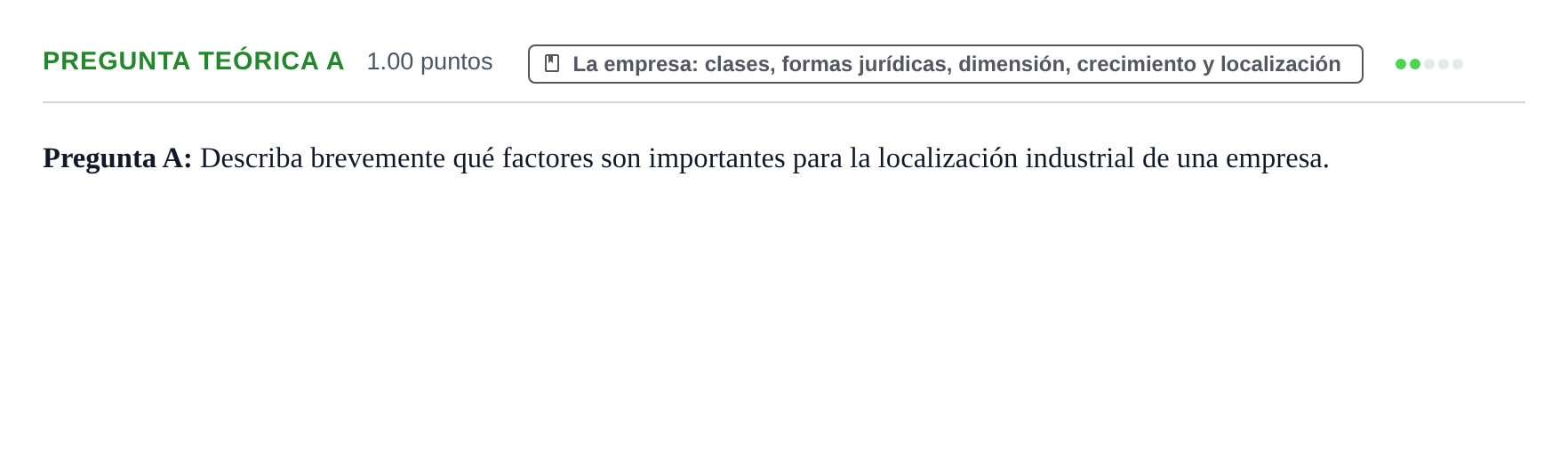 Enunciado: Pregunta Teórica A · Empresa y Diseño de Modelos de Negocio PAU Castilla y León Extraordinaria 2022