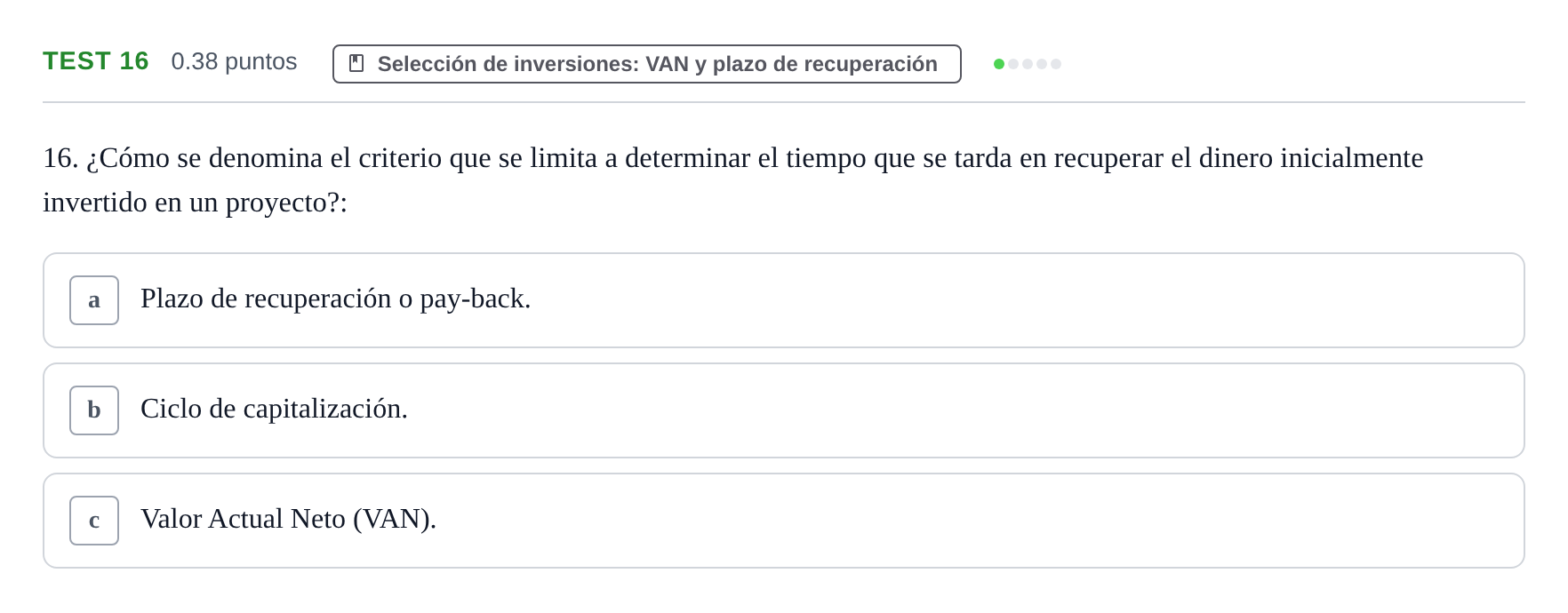 Enunciado: Ejercicio Test 16 · Empresa y Diseño de Modelos de Negocio PAU Castilla y León Extraordinaria 2022
