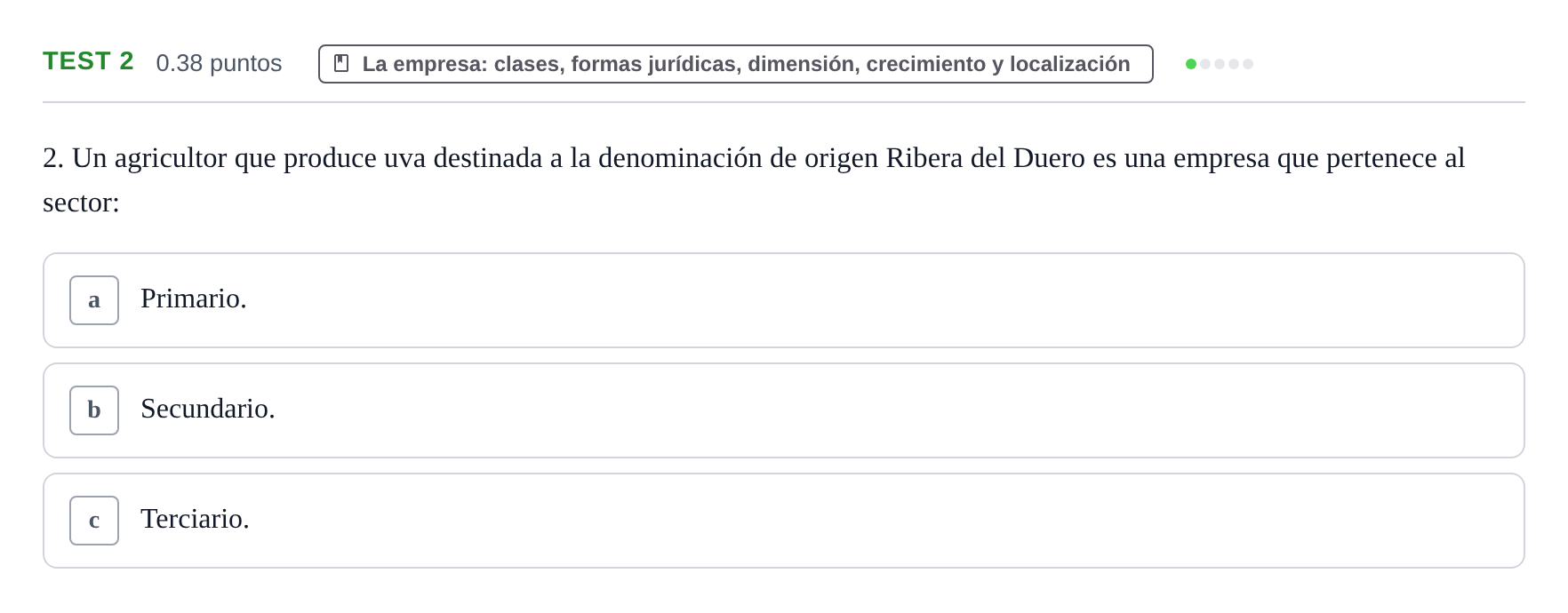 Enunciado: Ejercicio Test 2 · Empresa y Diseño de Modelos de Negocio PAU Castilla y León Extraordinaria 2022