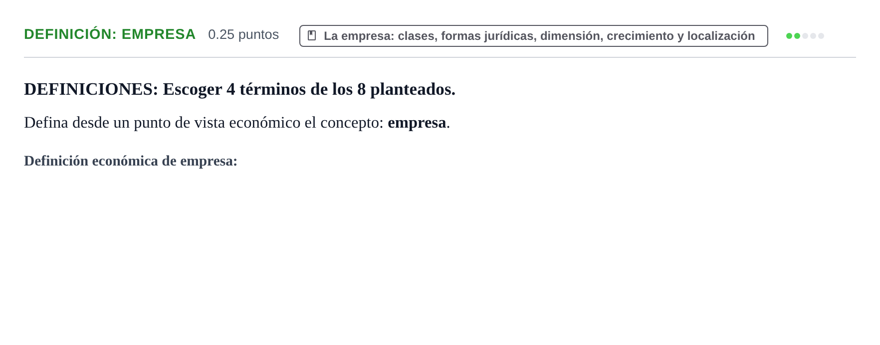 Enunciado: Ejercicio Definición: Empresa · Empresa y Diseño de Modelos de Negocio PAU Castilla y León Ordinaria 2022