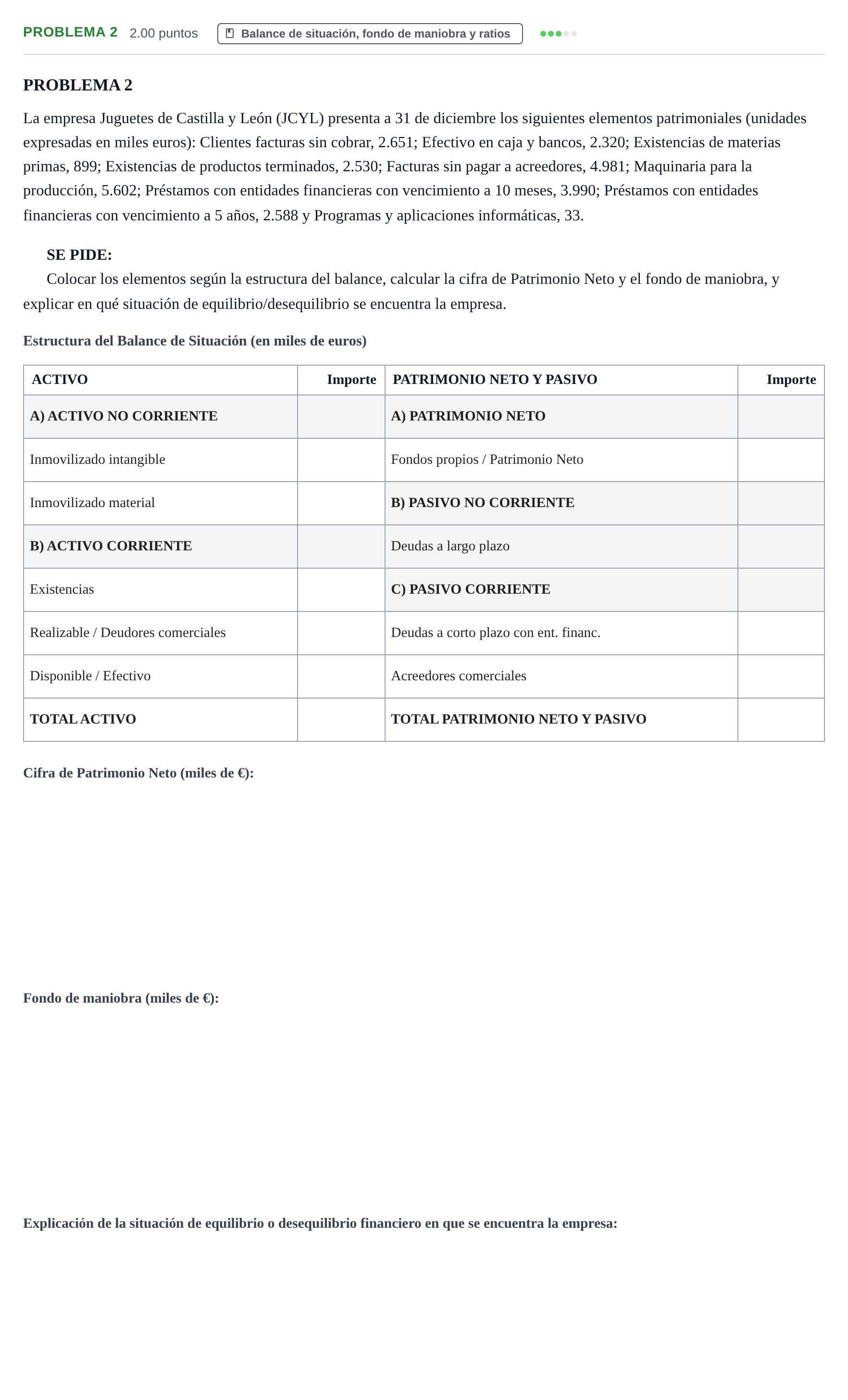 Enunciado: Problema 2 · Empresa y Diseño de Modelos de Negocio PAU Castilla y León Ordinaria 2022
