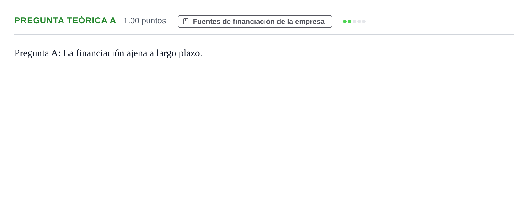 Enunciado: Pregunta Teórica A · Empresa y Diseño de Modelos de Negocio PAU Castilla y León Ordinaria 2022