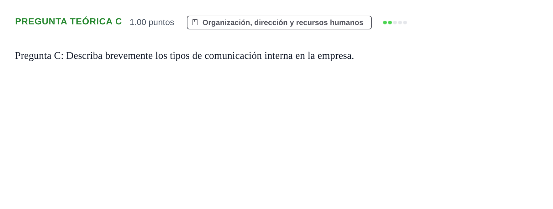 Enunciado: Pregunta Teórica C · Empresa y Diseño de Modelos de Negocio PAU Castilla y León Ordinaria 2022