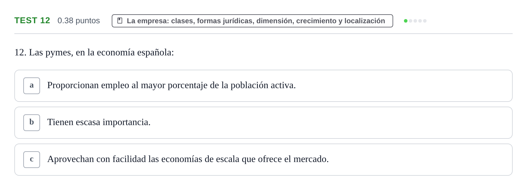 Enunciado: Ejercicio Test 12 · Empresa y Diseño de Modelos de Negocio PAU Castilla y León Ordinaria 2022