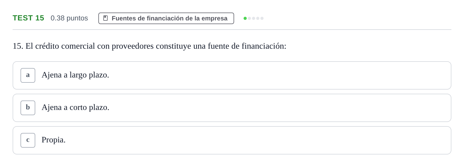 Enunciado: Ejercicio Test 15 · Empresa y Diseño de Modelos de Negocio PAU Castilla y León Ordinaria 2022