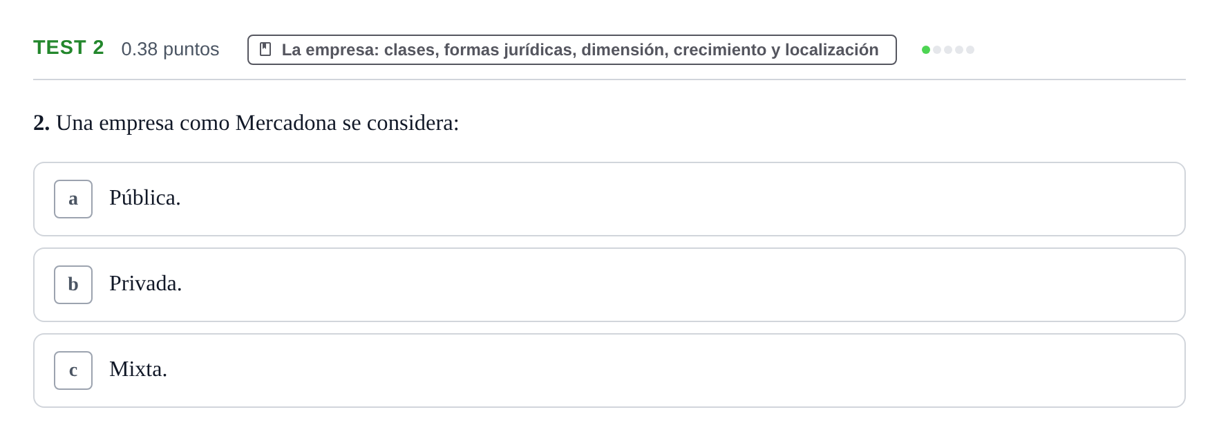 Enunciado: Ejercicio Test 2 · Empresa y Diseño de Modelos de Negocio PAU Castilla y León Ordinaria 2022