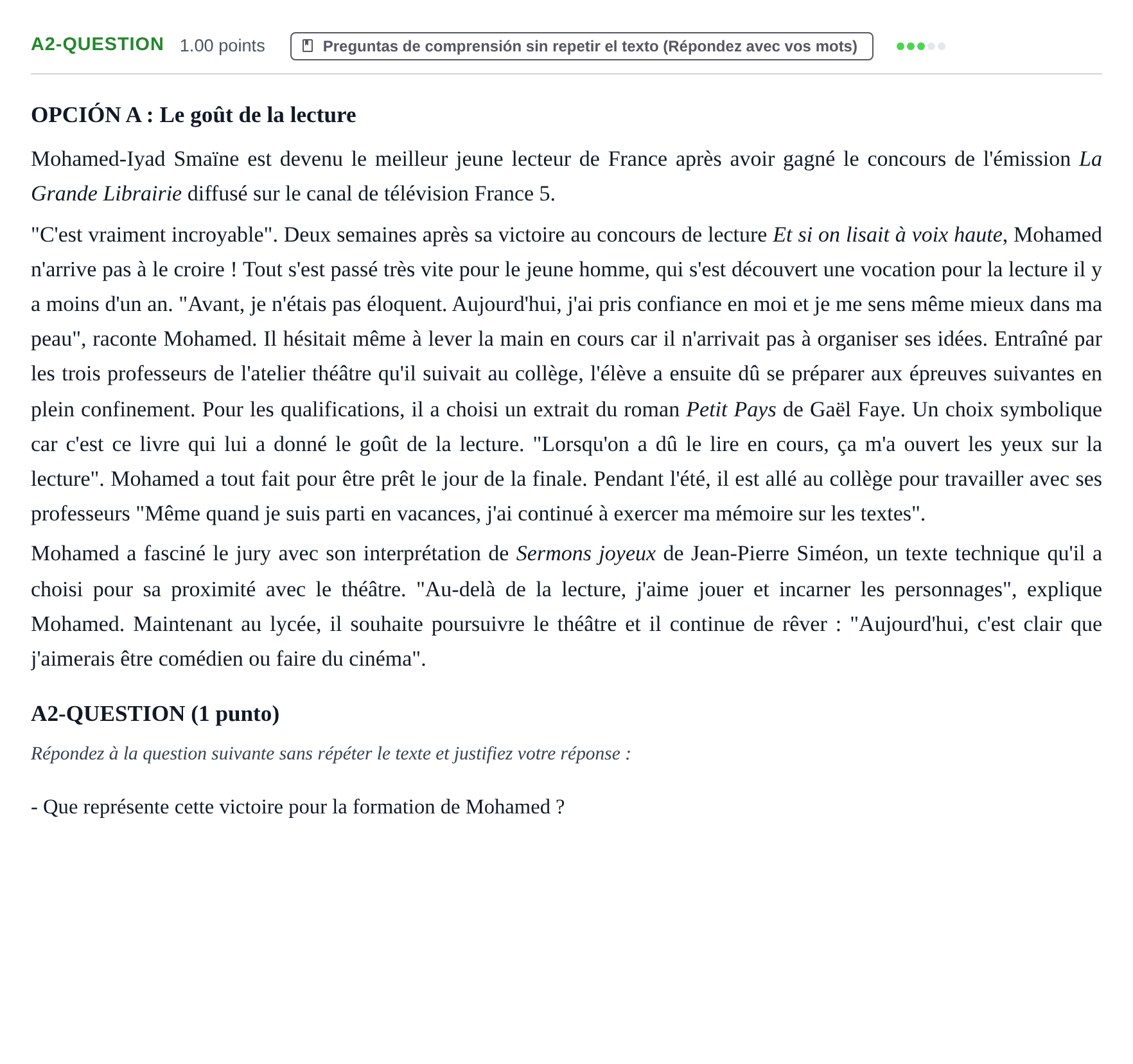 Enunciado: Ejercicio A2-QUESTION · Francés PAU Castilla y León Extraordinaria (Fase Mejora de Nota) 2022