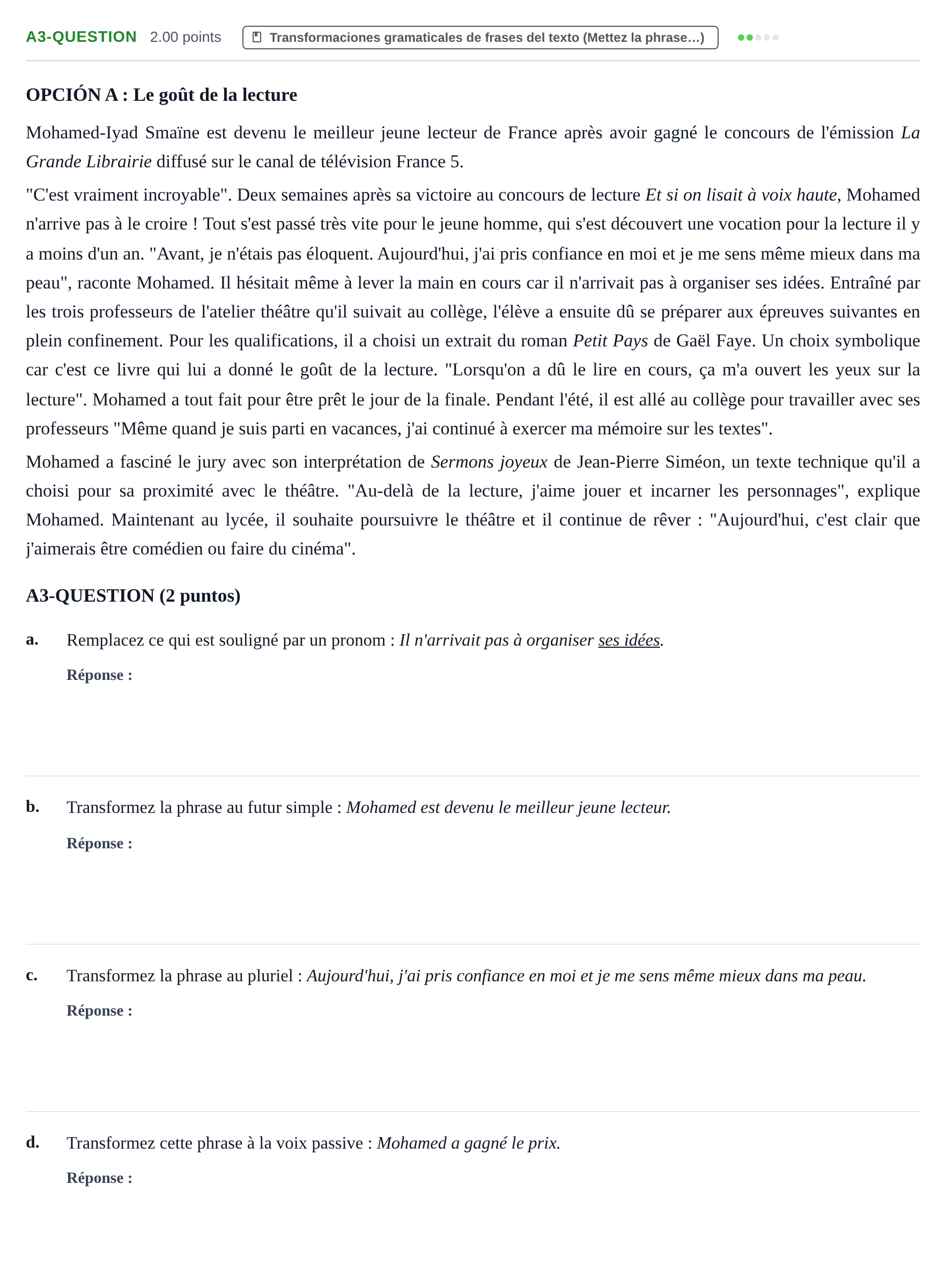 Enunciado: Ejercicio A3-QUESTION · Francés PAU Castilla y León Extraordinaria (Fase Mejora de Nota) 2022