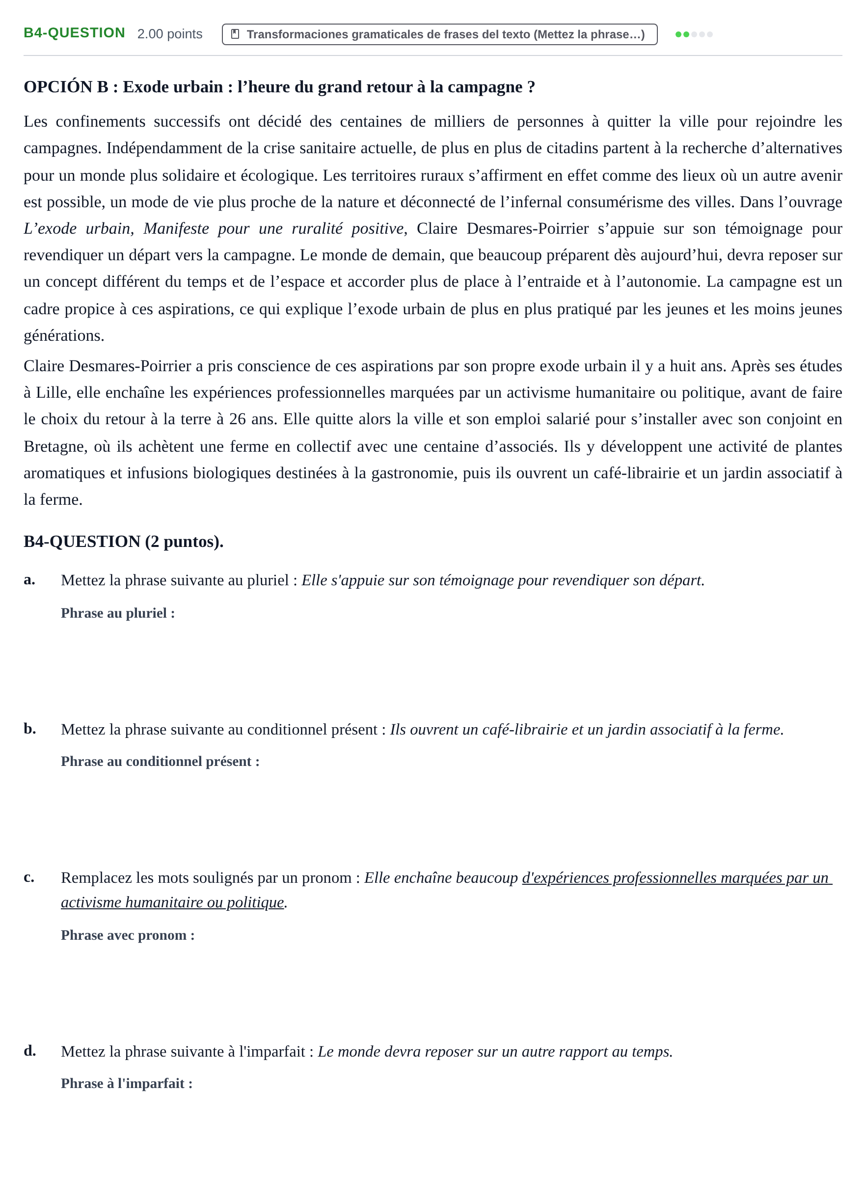 Enunciado: Ejercicio B4-QUESTION · Francés PAU Castilla y León Extraordinaria (Fase Mejora de Nota) 2022