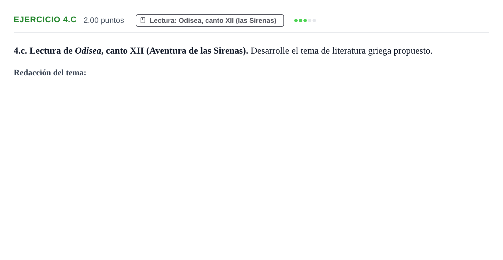 Enunciado: Ejercicio 4.c · Griego II PAU Castilla y León Ordinaria 2022
