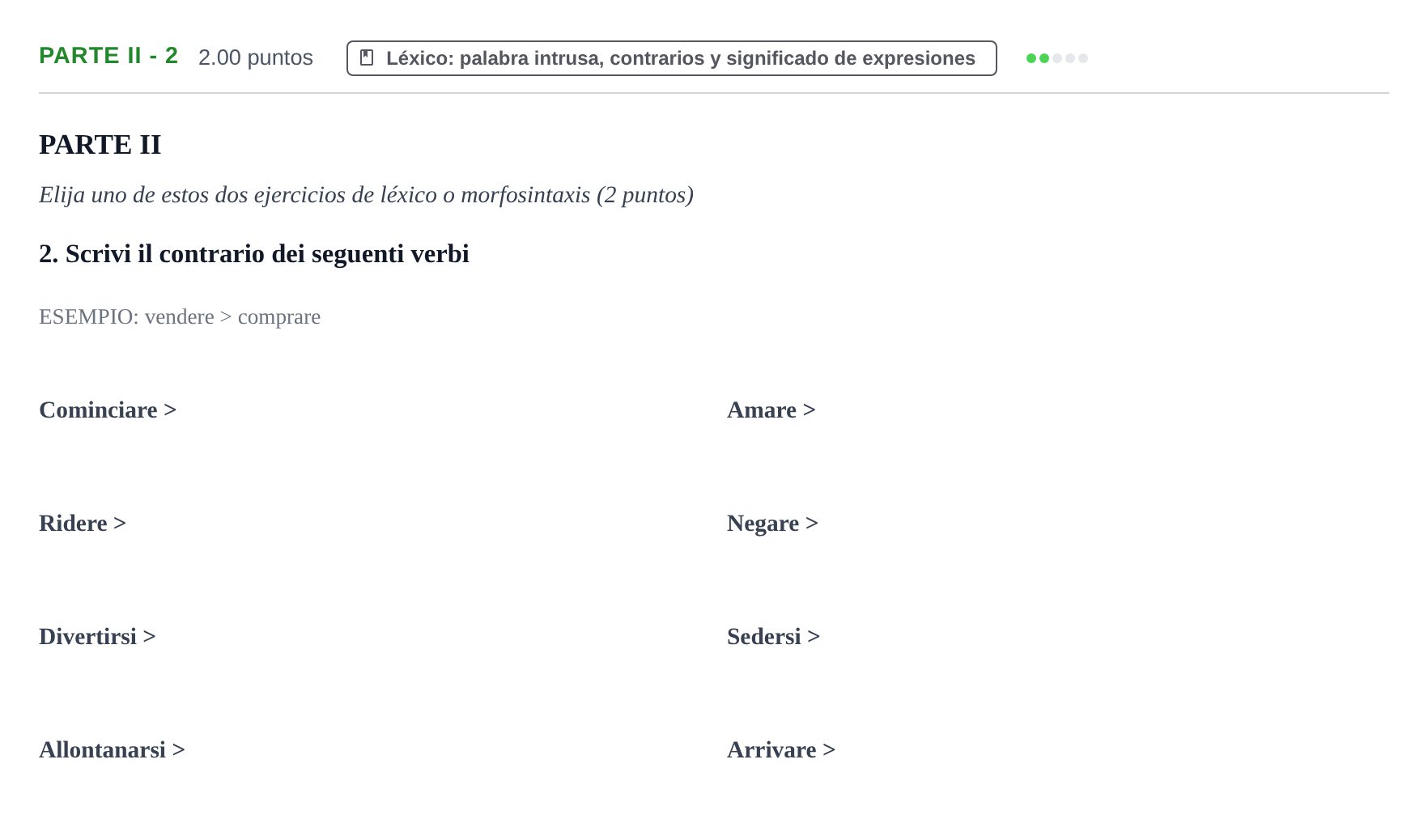 Enunciado: Ejercicio Parte II - 2 · Italiano PAU Castilla y León Extraordinaria 2022