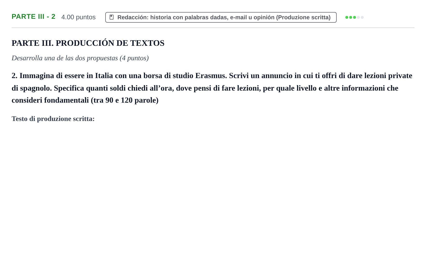 Enunciado: Ejercicio Parte III - 2 · Italiano PAU Castilla y León Extraordinaria 2022