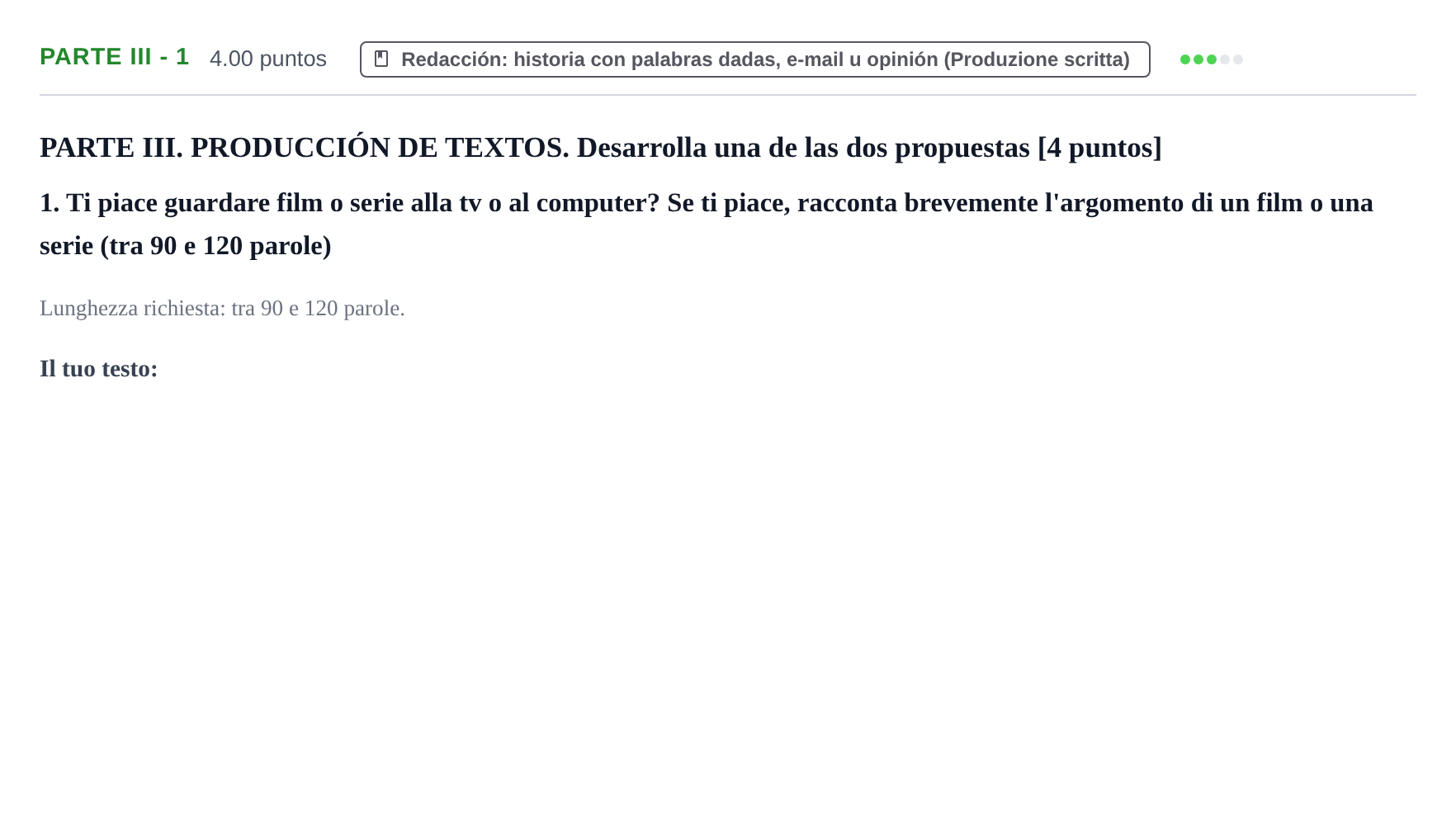 Enunciado: Ejercicio Parte III - 1 · Italiano PAU Castilla y León Ordinaria 2022