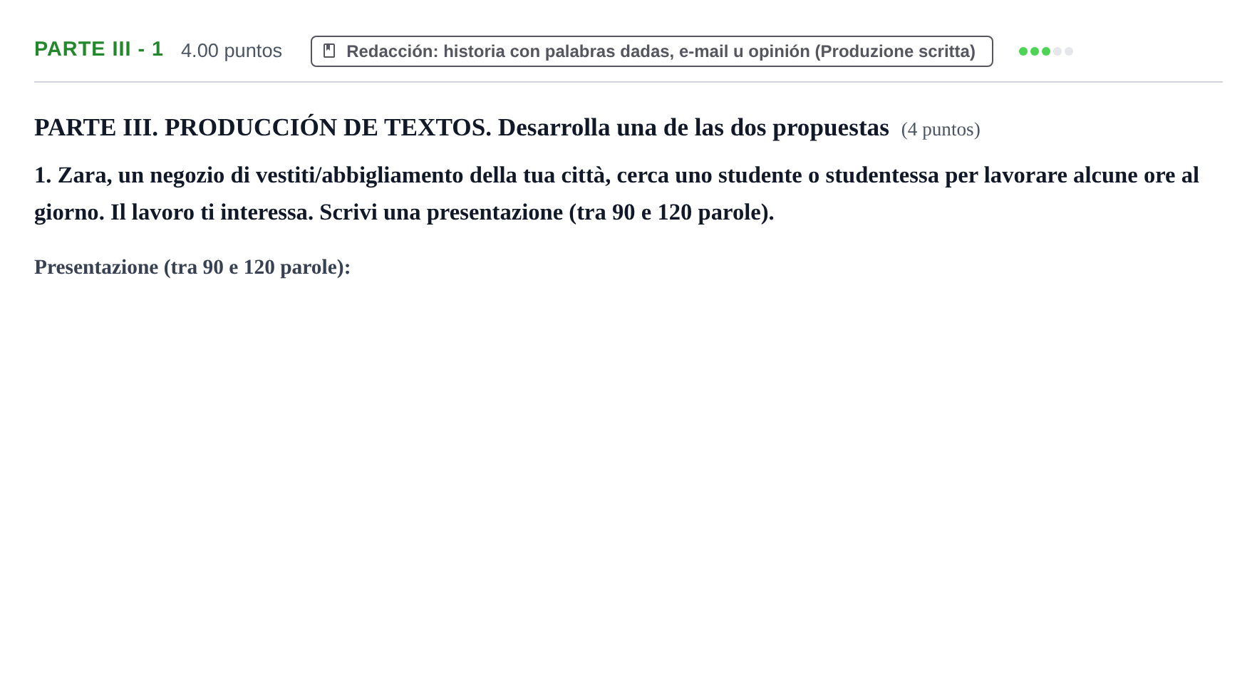 Enunciado: Ejercicio Parte III - 1 · Italiano PAU Castilla y León Extraordinaria (Fase Mejora de Nota) 2022