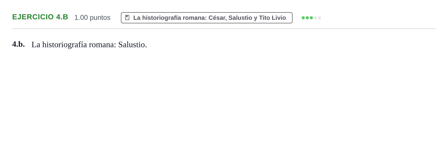 Enunciado: Ejercicio 4.b · Latín II PAU Castilla y León Extraordinaria 2022
