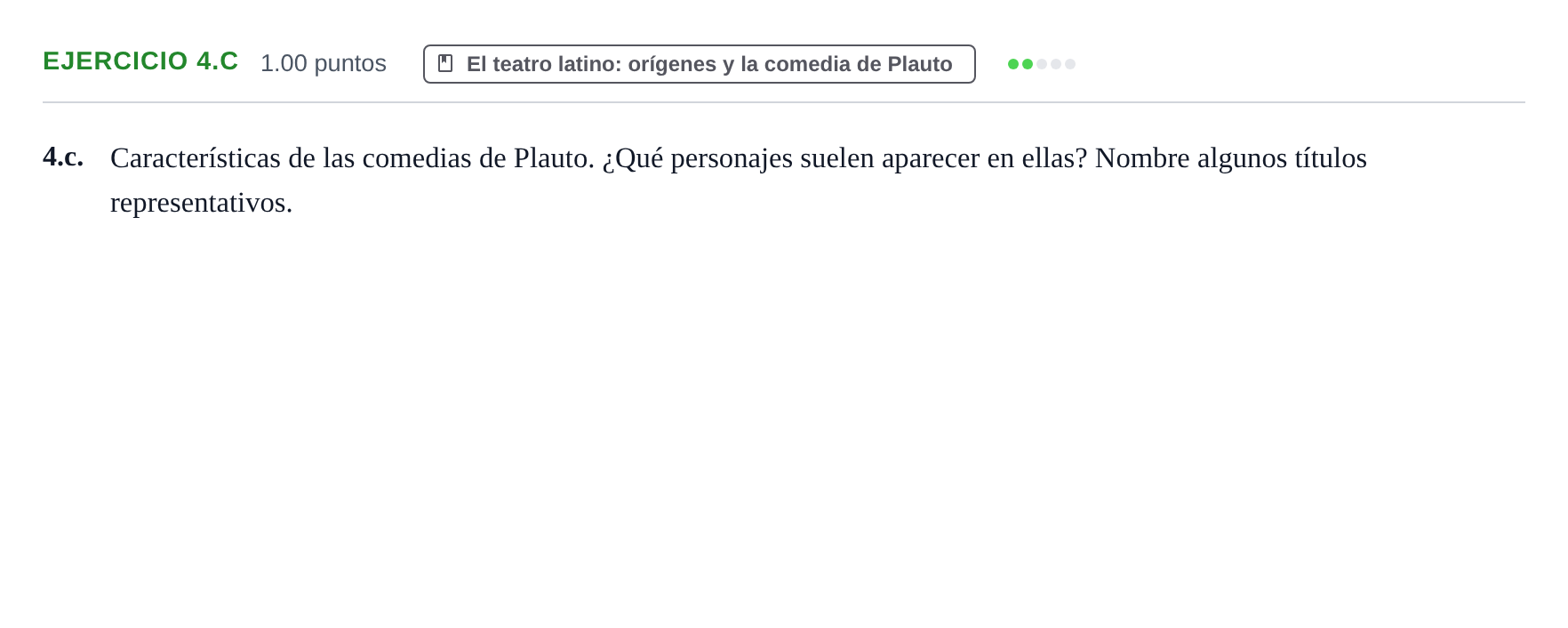 Enunciado: Ejercicio 4.c · Latín II PAU Castilla y León Extraordinaria 2022