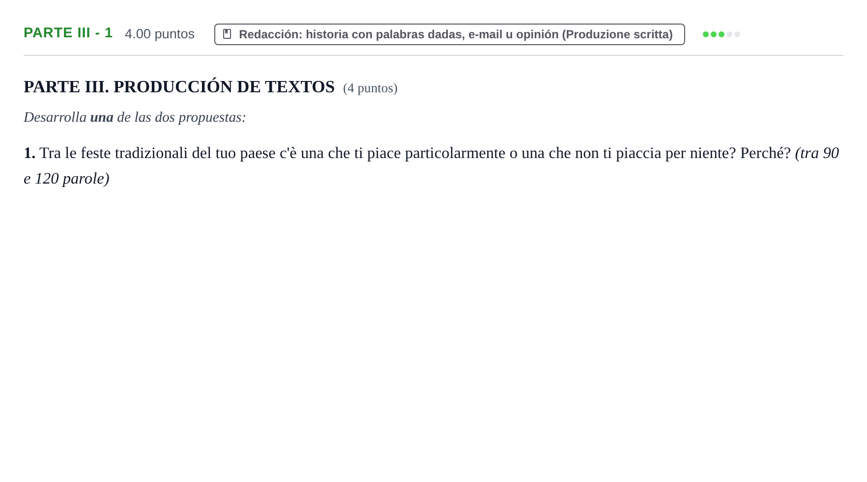 Enunciado: Ejercicio Parte III - 1 · Italiano PAU Castilla y León Ordinaria (Fase Mejora de Nota) 2022