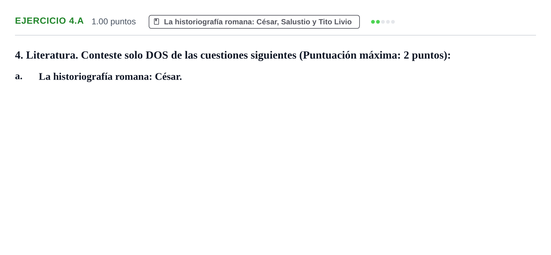 Enunciado: Ejercicio 4.a · Latín II PAU Castilla y León Ordinaria 2022