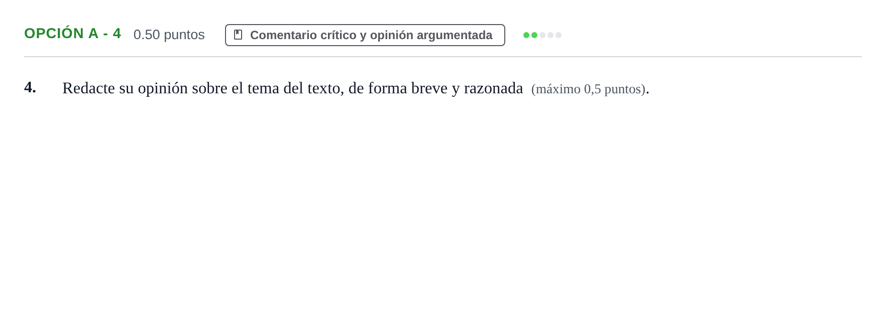 Enunciado: Opción A - 4 · Lengua Castellana y Literatura II PAU Castilla y León Extraordinaria 2022