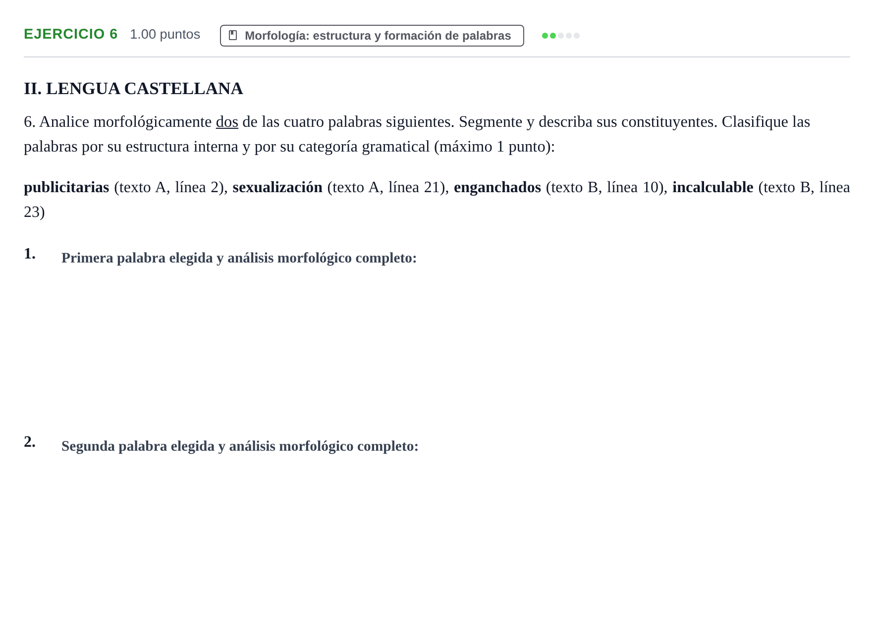 Enunciado: Problema 6 · Lengua Castellana y Literatura II PAU Castilla y León Extraordinaria 2022