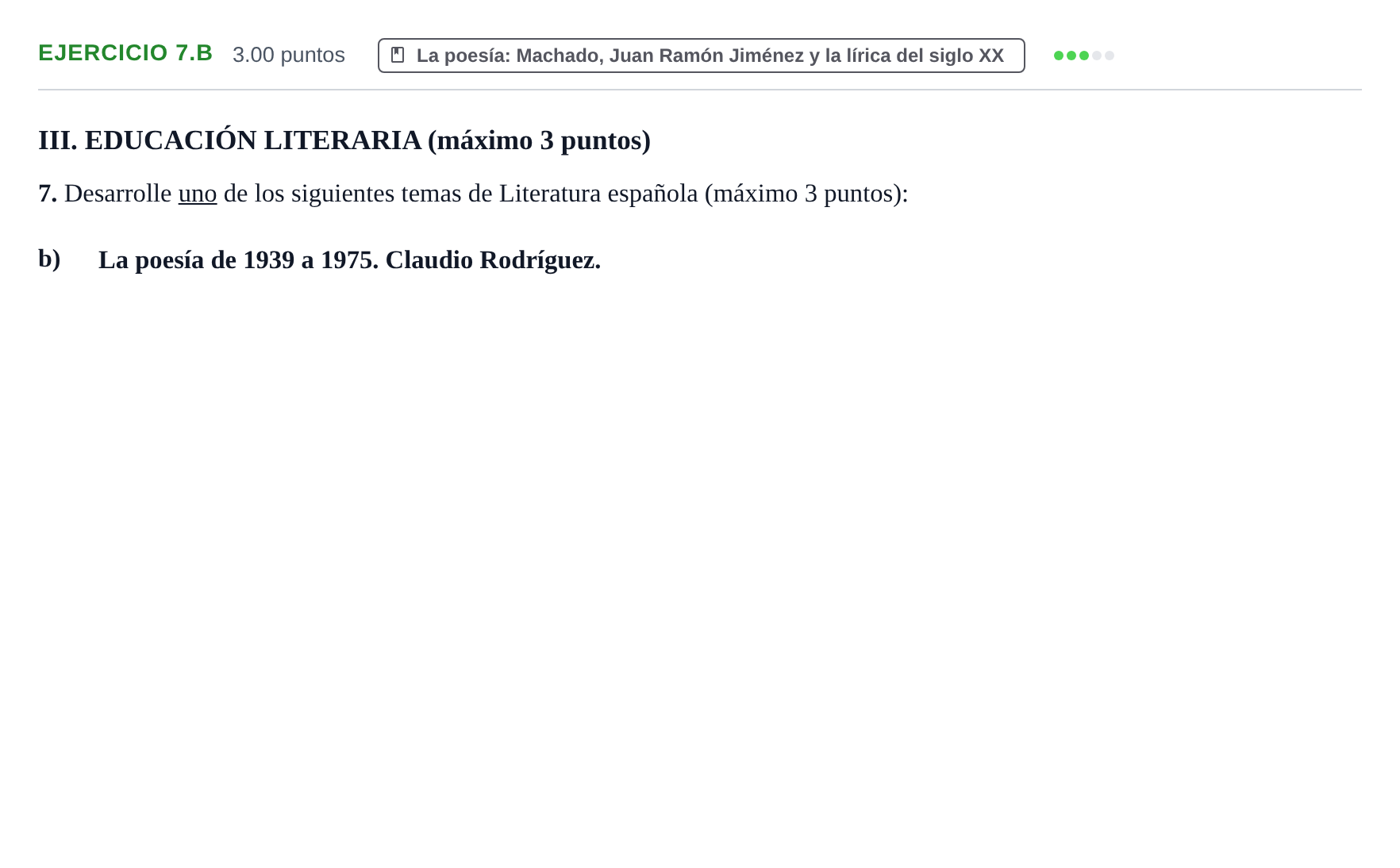 Enunciado: Ejercicio 7.b · Lengua Castellana y Literatura II PAU Castilla y León Extraordinaria 2022