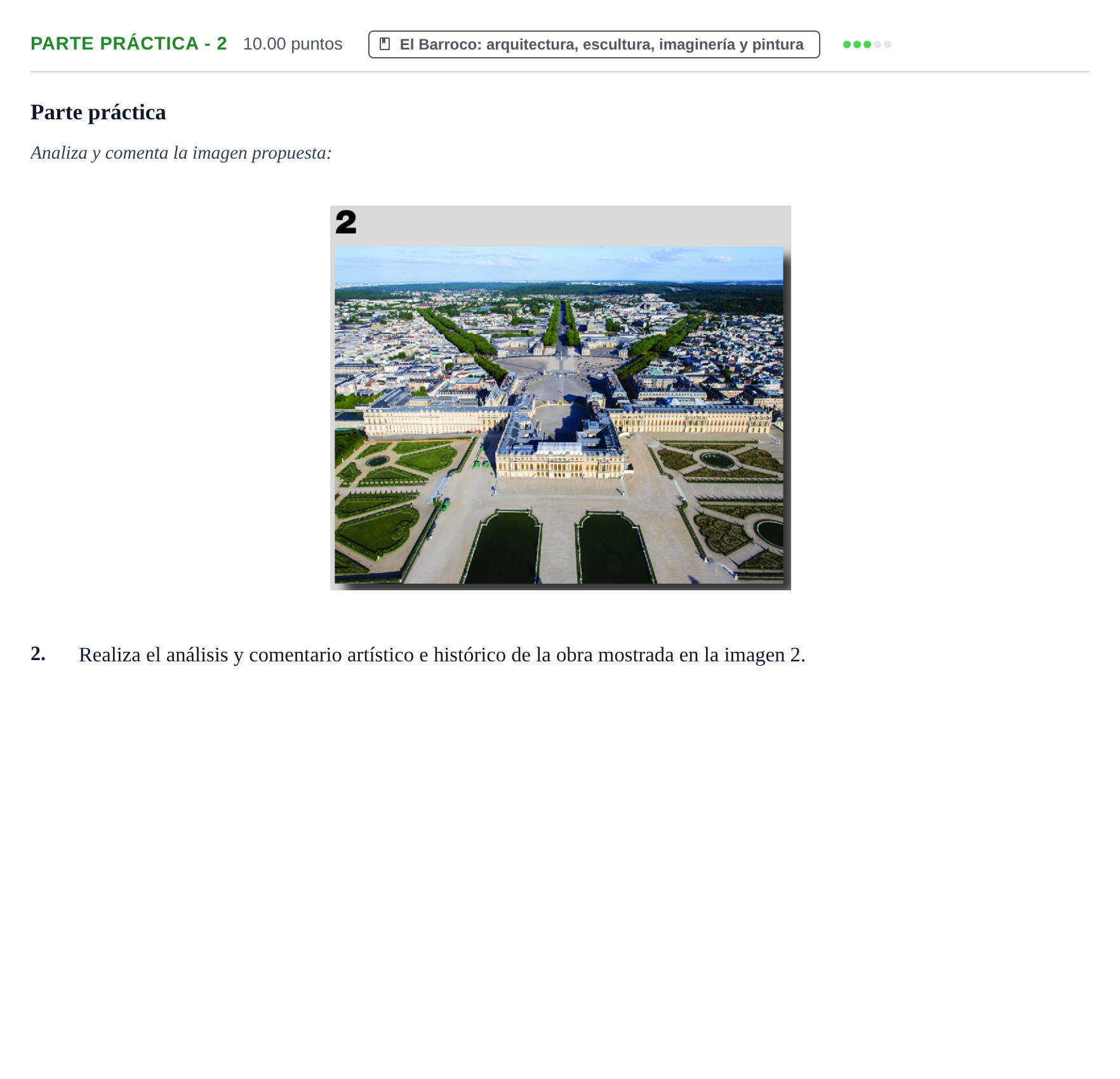 Enunciado: Ejercicio Parte práctica - 2 · Historia del Arte PAU Castilla y León Extraordinaria 2022