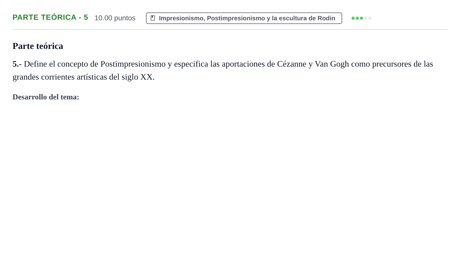 Enunciado: Ejercicio Parte teórica - 5 · Historia del Arte PAU Castilla y León Extraordinaria 2022