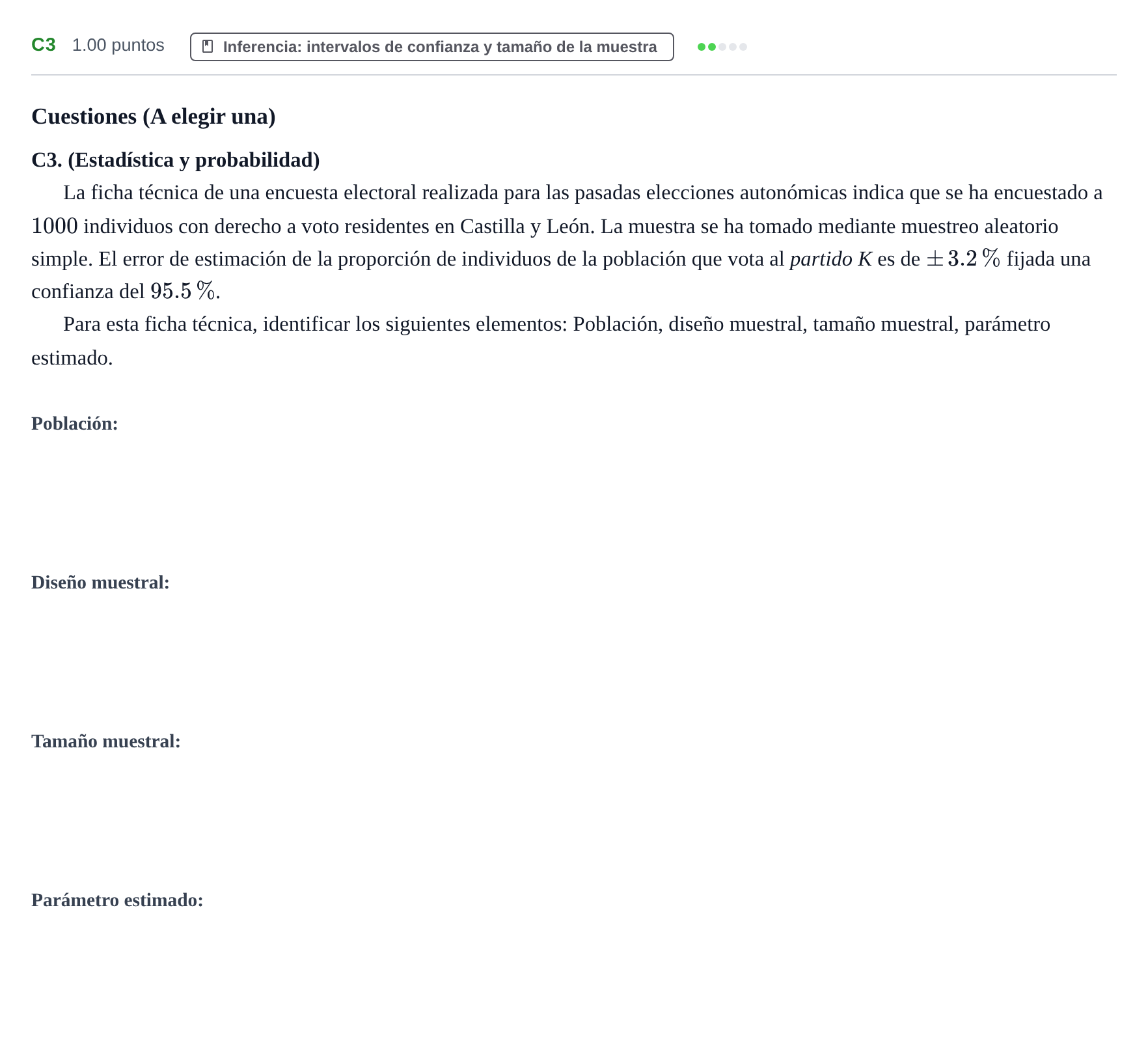 Enunciado: Ejercicio C3 · Matemáticas aplicadas a las Ciencias Sociales II PAU Castilla y León Extraordinaria 2022