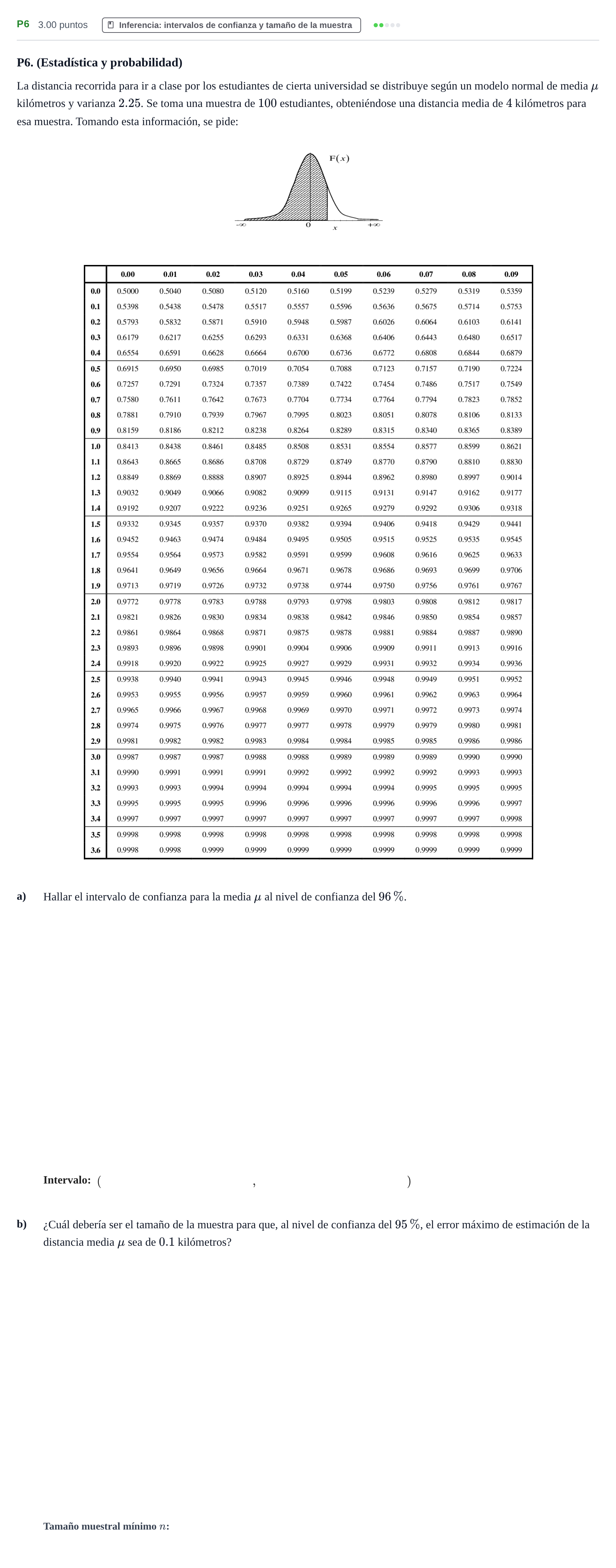 Enunciado: Ejercicio P6 · Matemáticas aplicadas a las Ciencias Sociales II PAU Castilla y León Extraordinaria 2022