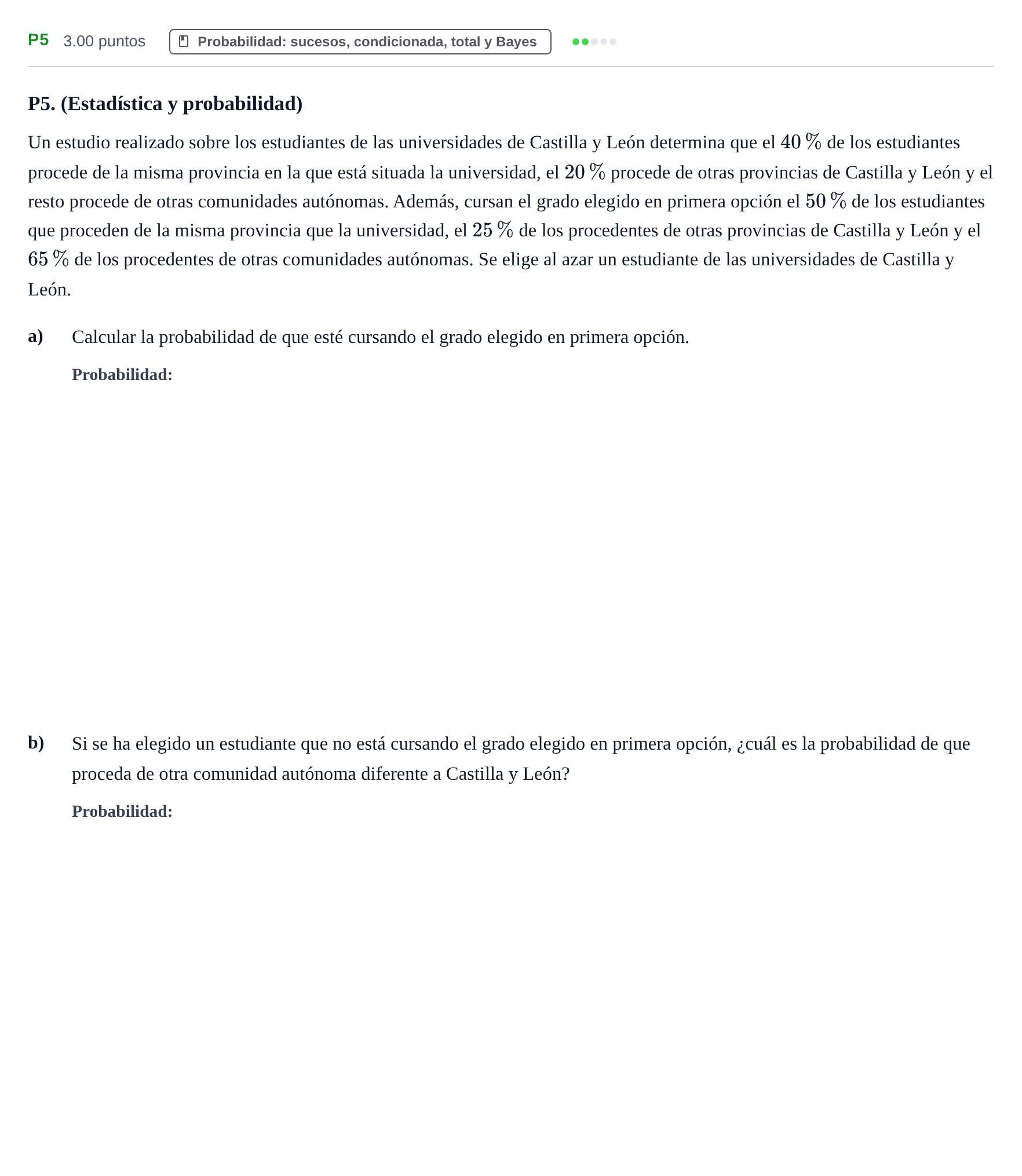 Enunciado: Ejercicio P5 · Matemáticas aplicadas a las Ciencias Sociales II PAU Castilla y León Ordinaria 2022