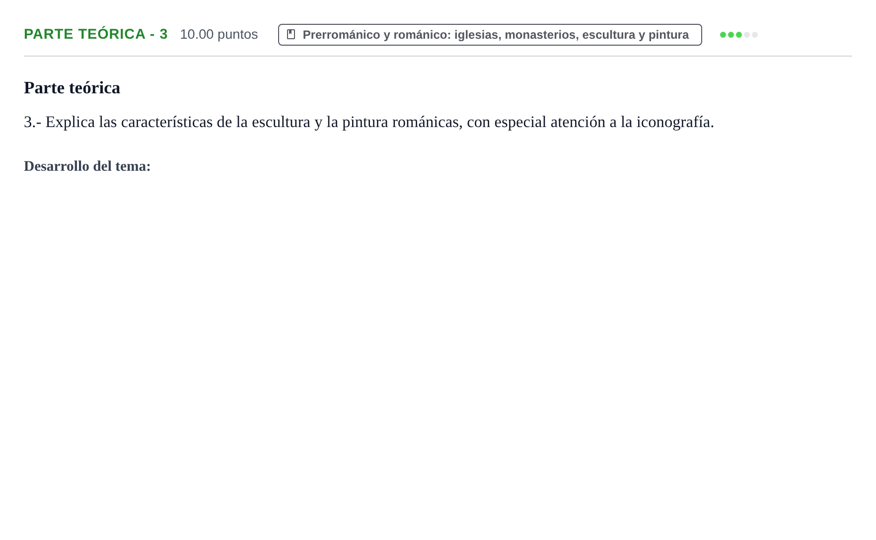 Enunciado: Ejercicio Parte teórica - 3 · Historia del Arte PAU Castilla y León Ordinaria 2022