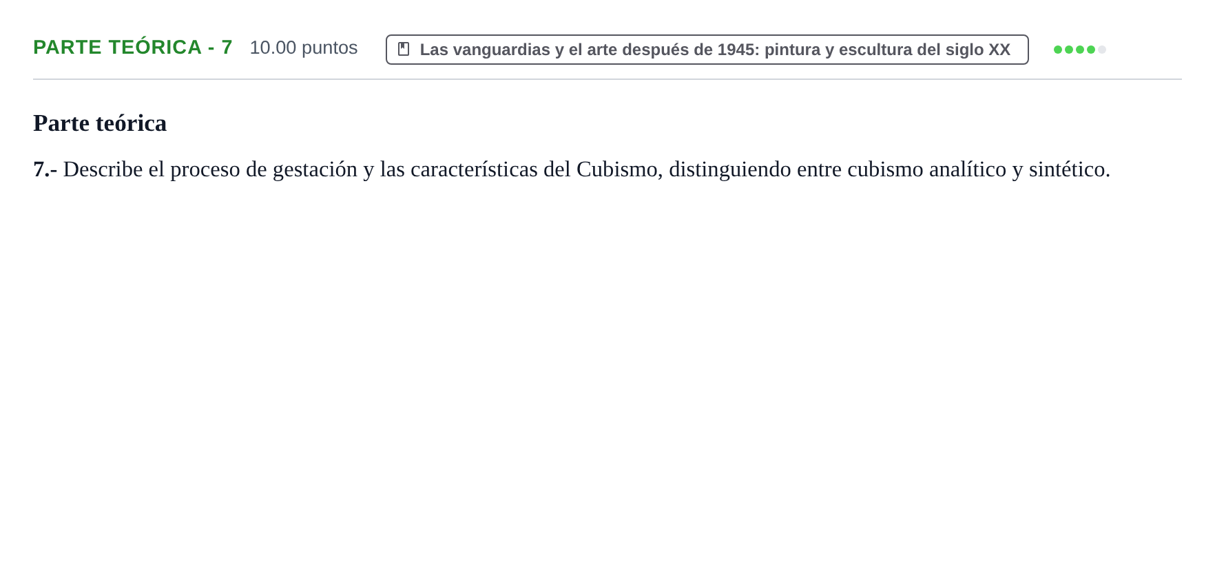 Enunciado: Ejercicio Parte teórica - 7 · Historia del Arte PAU Castilla y León Ordinaria 2022