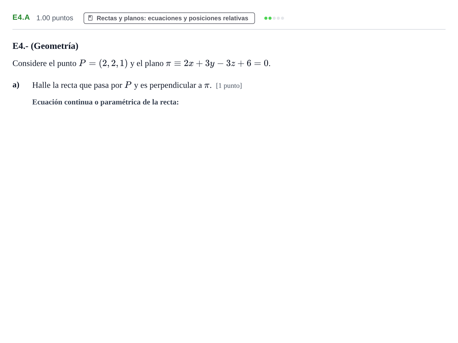 Enunciado: Ejercicio E4.a - Rectas y planos · Matemáticas II PAU Castilla y León Ordinaria 2022