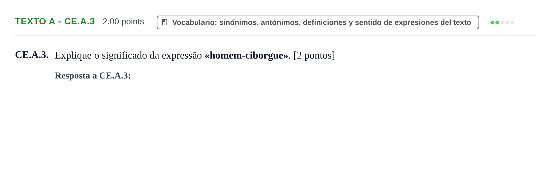 Enunciado: Ejercicio Texto A - CE.A.3 · Portugués PAU Castilla y León Ordinaria 2022