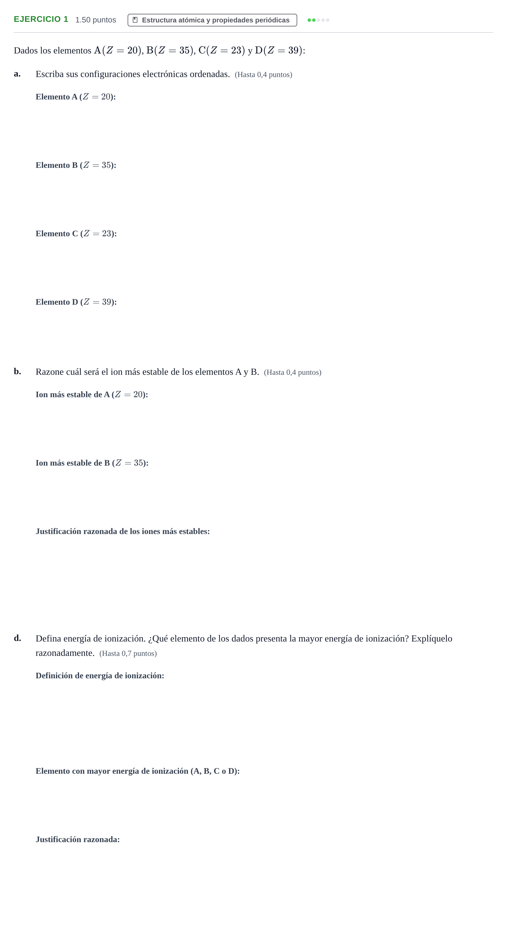 Enunciado: Ejercicio 1 - Estructura atómica y propiedades periódicas · Química PAU Castilla y León Extraordinaria 2022