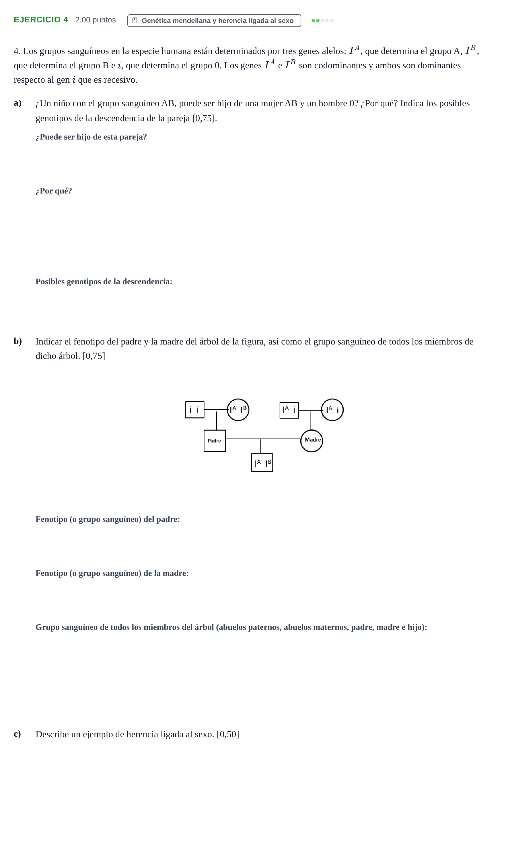 Enunciado: Problema 4 · Biología PAU Castilla y León Extraordinaria 2021