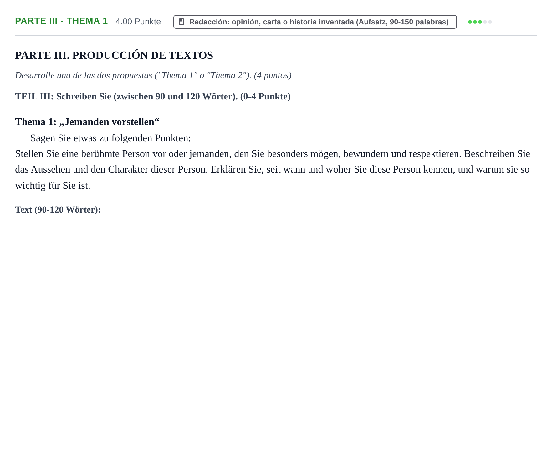 Enunciado: Ejercicio PARTE III - Thema 1 · Alemán PAU Castilla y León Ordinaria (Fase Mejora de Nota) 2021