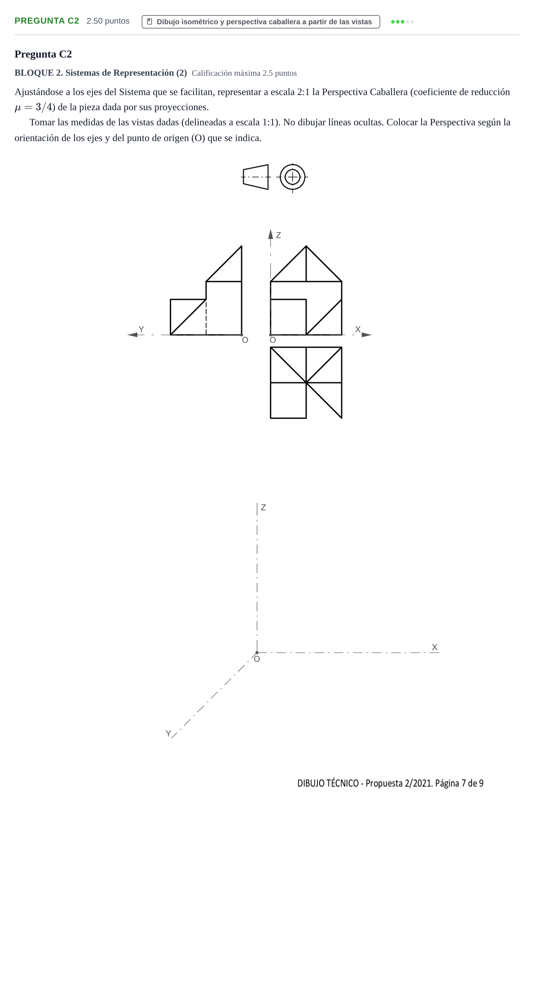 Enunciado: Pregunta C2 · Dibujo técnico II PAU Castilla y León Ordinaria 2021