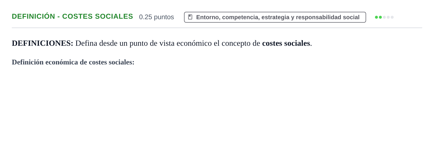 Enunciado: Ejercicio Definición - Costes sociales · Empresa y Diseño de Modelos de Negocio PAU Castilla y León Extraordinaria 2021